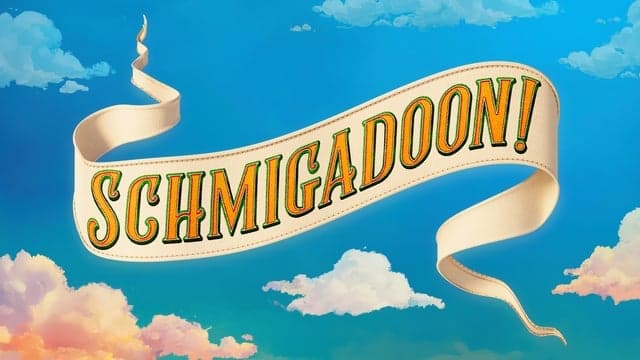 Photograph of Schmigadoon!