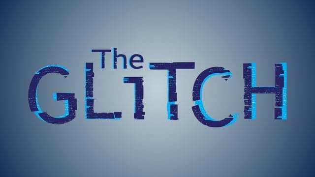 Photograph of The Glitch